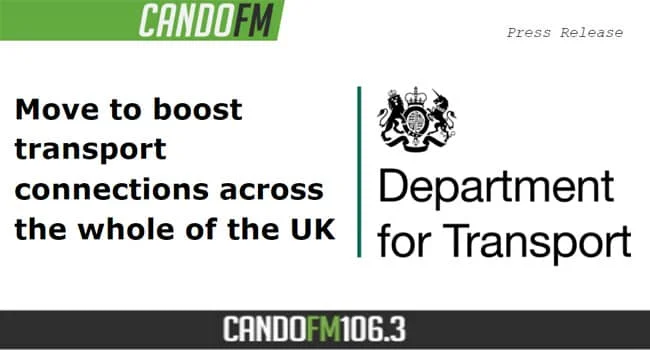 Move to boost Transport Connections across the whole of the UK