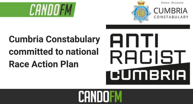 Cumbria Constabulary committed to national Race Action Plan