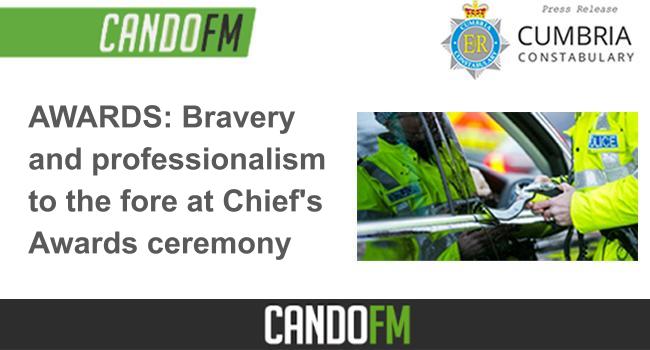 AWARDS: Bravery and professionalism to the fore at Chief’s Awards ceremony