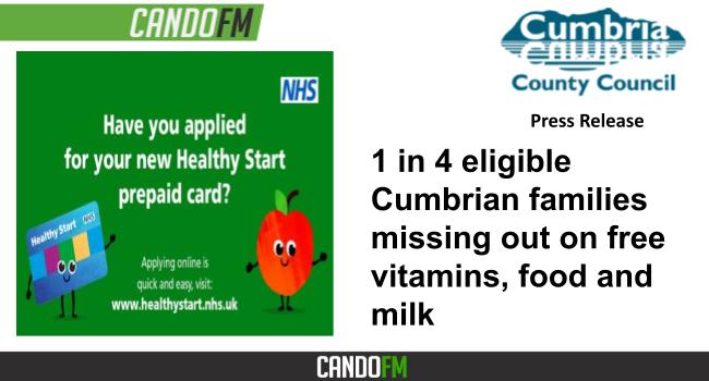 1 in 4 eligible Cumbrian families missing out on free vitamins, food and milk
