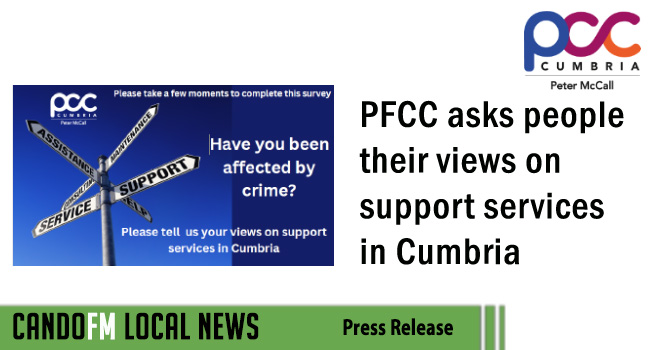 PFCC asks people their views on support services in Cumbria