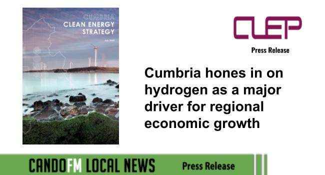 Cumbria hones in on hydrogen as a major driver for regional economic growth
