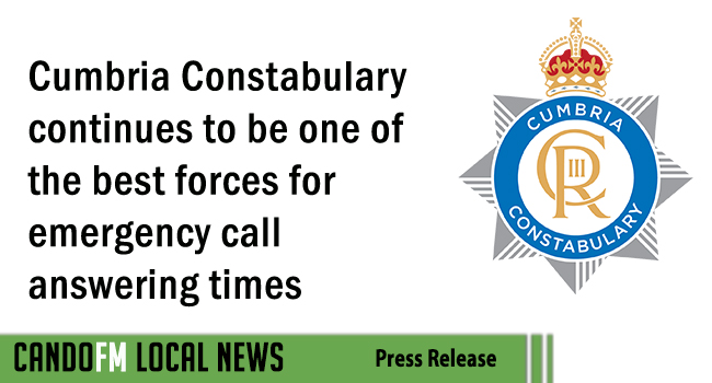 Cumbria Constabulary continues to be one of the best forces for emergency call answering times