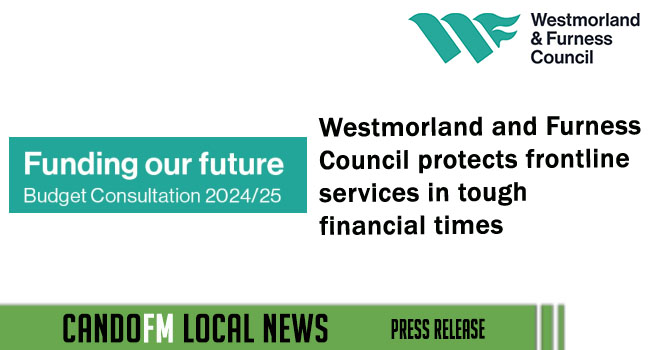 Westmorland and Furness Council protects frontline services in tough financial times