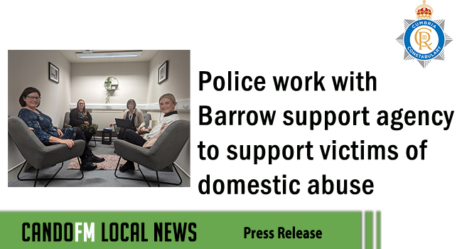 Police work with Barrow support agency to support victims of domestic abuse