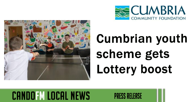 Cumbrian youth scheme gets Lottery boost
