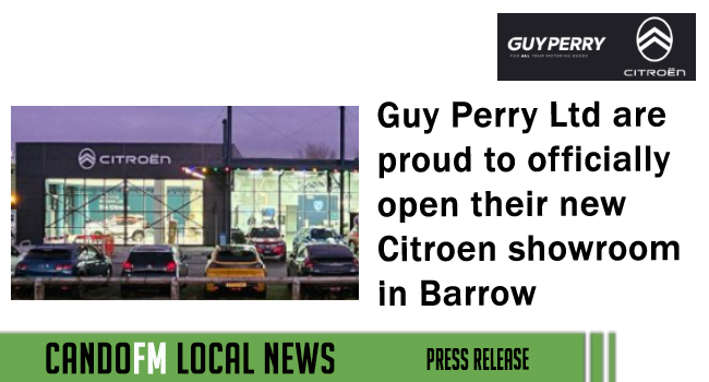 Guy Perry Ltd are proud to officially open their new Citroen showroom in Barrow