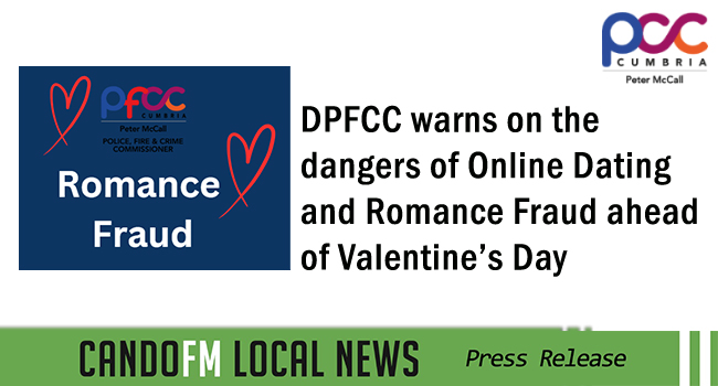 DPFCC warns on the dangers of Online Dating and Romance Fraud ahead of Valentine’s Day