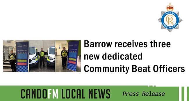 Barrow receives three new dedicated Community Beat Officers