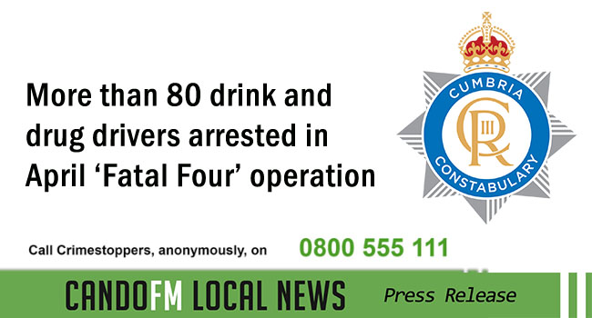 More than 80 drink and drug drivers arrested in April ‘Fatal Four’ operation