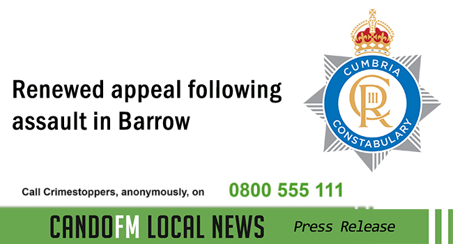 Renewed appeal following assault in Barrow