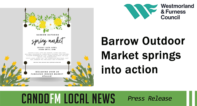 Barrow Outdoor Market springs into action