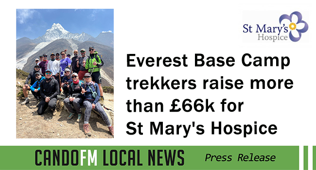 Everest Base Camp trekkers raise more than £66k for St Mary’s Hospice