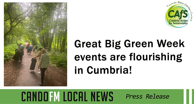 Great Big Green Week events are flourishing in Cumbria!