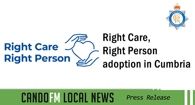 Right Care, Right Person adoption in Cumbria
