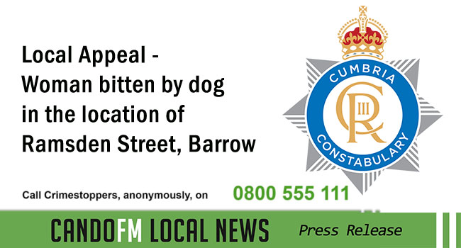 Local Appeal – Woman bitten by dog in the location of Ramsden Street, Barrow