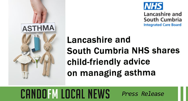 Lancashire and South Cumbria NHS shares child-friendly advice on managing asthma