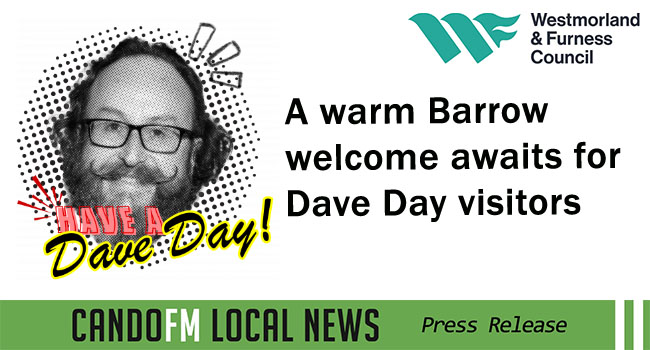 A warm Barrow welcome awaits for Dave Day visitors