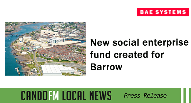 New social enterprise fund created for Barrow