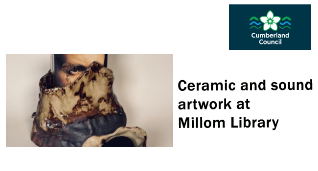 Ceramic and sound artwork at Millom Library