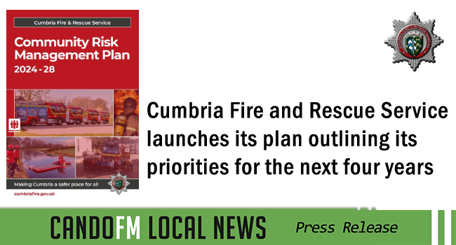 Cumbria Fire and Rescue Service launches its plan outlining its priorities for the next four years