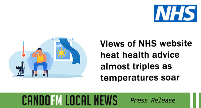 Views of NHS website heat health advice almost triples as temperatures soar